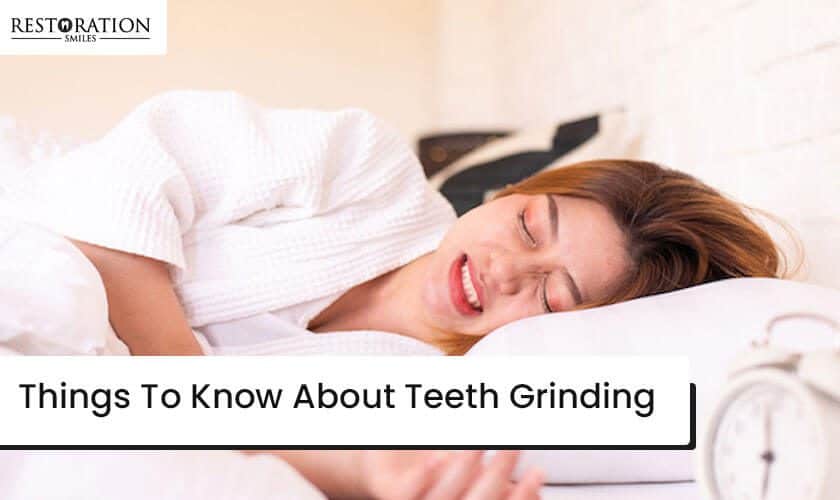 Things To Know About Teeth Grinding